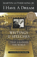 I Have a Dream: Writings and Speeches That Changed the World, Special 75th Anniversary Edition (Martin Luther King, Jr., born Ja
