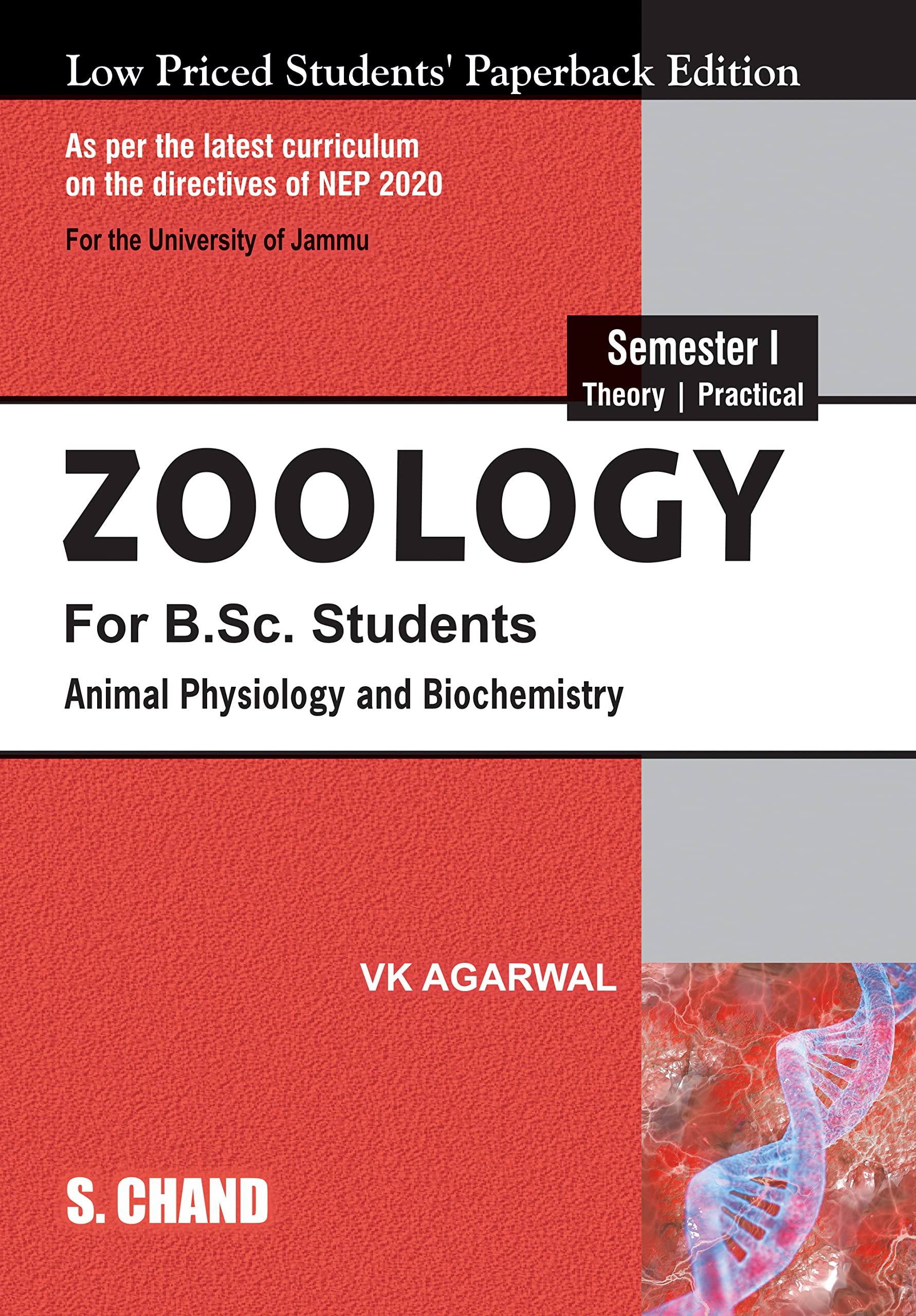 Zoology for B.Sc. Students Semester I: Animal Physiology and Biochemistry (NEP 2020 for University of Jammu)