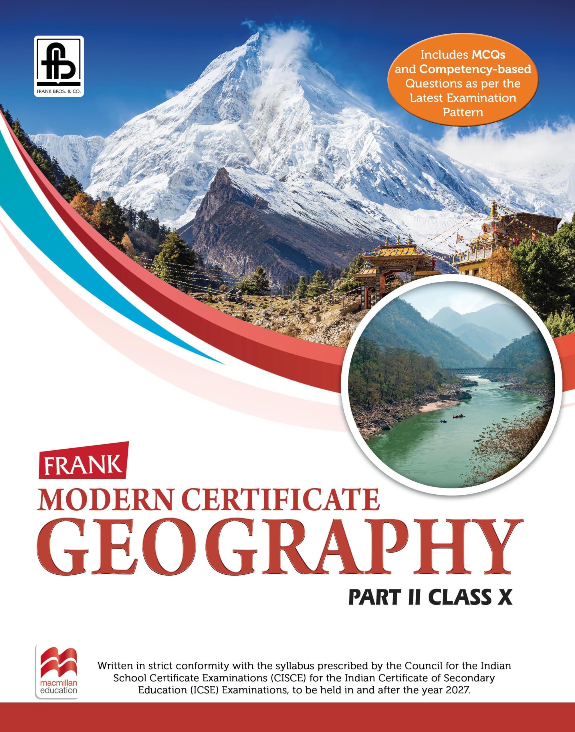 Frank Modern Certificate Geography Part II | ICSE Class 10 | 2027 Edition | Latest CISCE Syllabus | With Updated Maps, Survey Sh