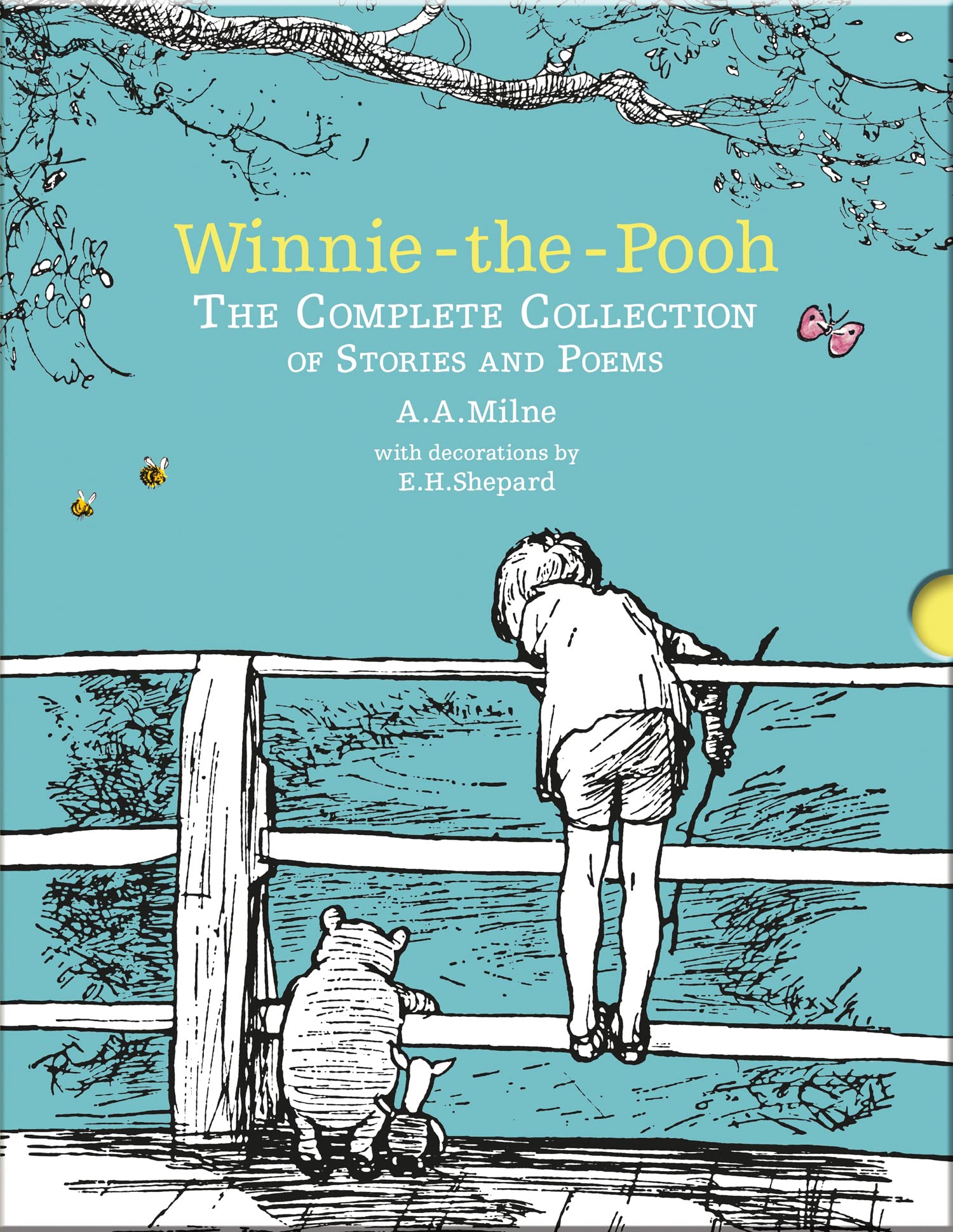 WinnieThePooh: The Complete Collection of Stories and Poems (WinnieThePooh  Classic Editions)