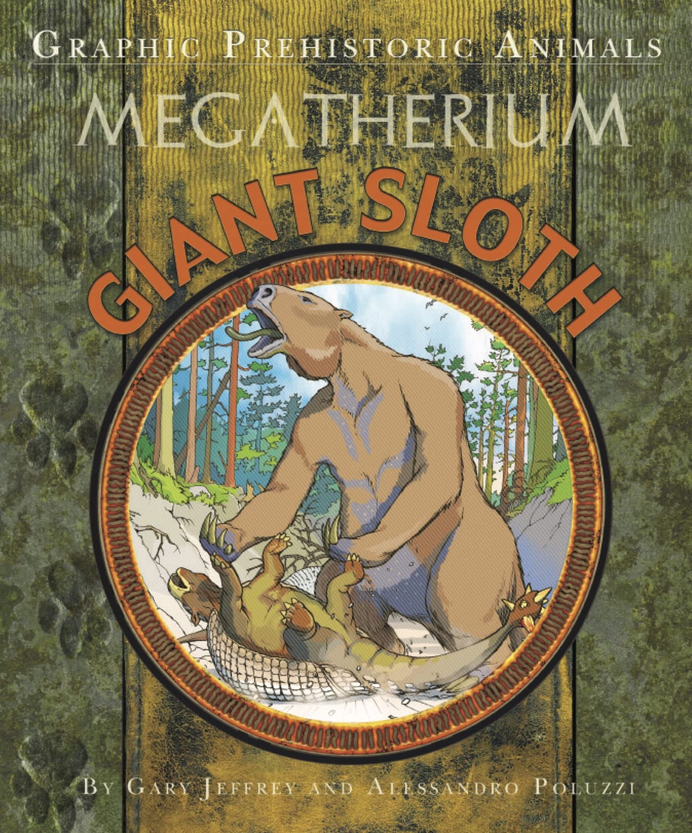 GRAPHIC PREHISTORIC ANIMALS: GIANT SLOTH