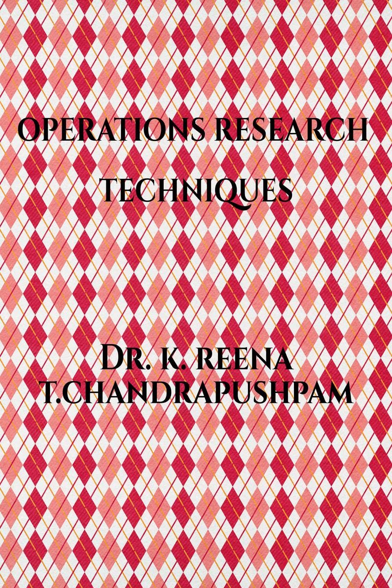 OPERATIONS RESEARCH TECHNIQUES