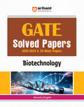Arihant GATE Biotechnology Solved Papers (20252010) with 10 Mock Tests | GATE Previous Year Question Bank with Explanations | F