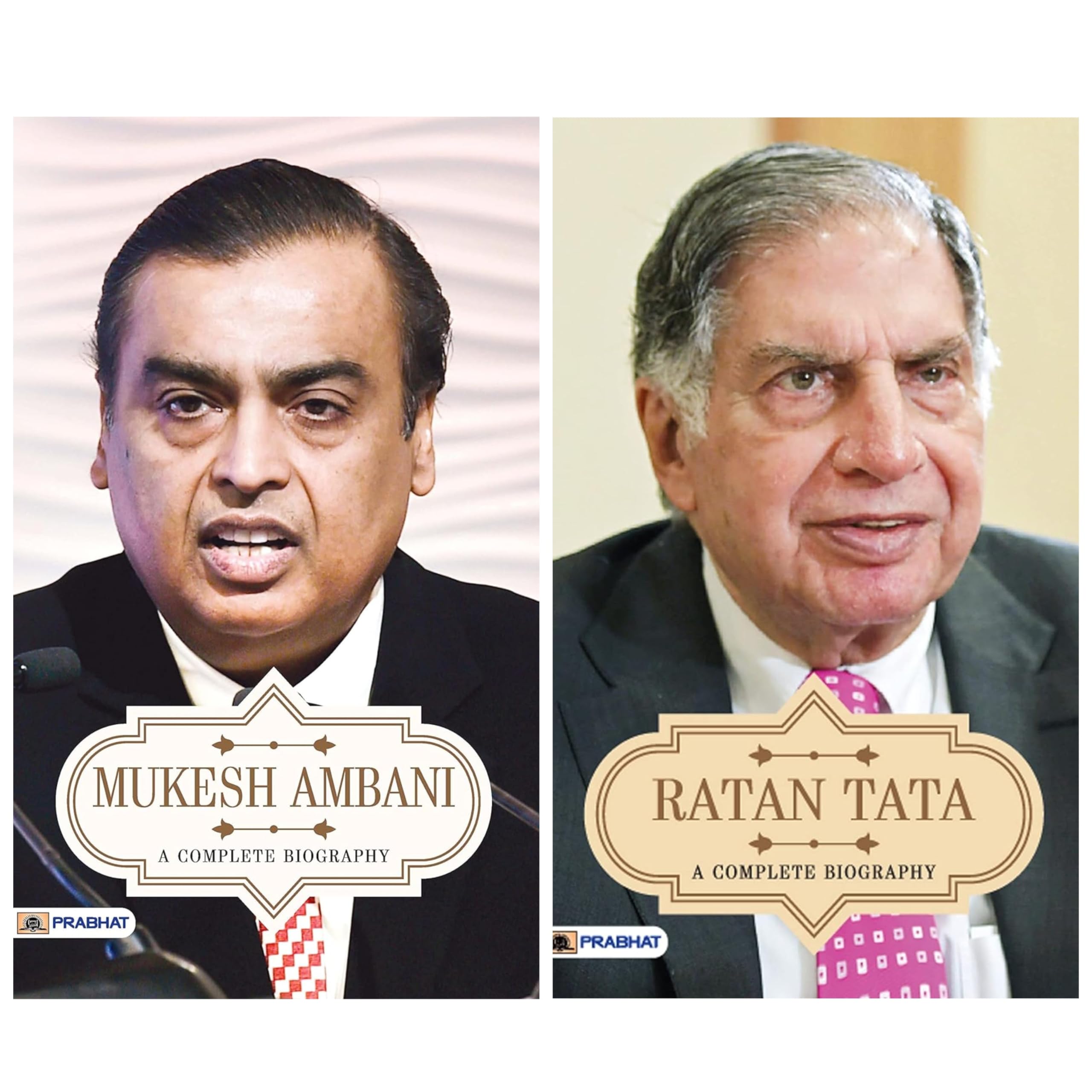 A Complete Biography of Indias Best Businessman & Industrialist: Mukesh Ambani & Ratan Tata (Set of 2 Books in English)