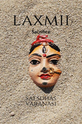 Laxmii : Sacrifice