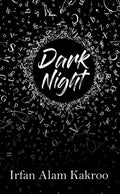 Dark Night : Mirror Reflecting People, Nature and Life