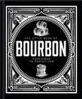 The Little Book of Bourbon: American Perfection (The Little Books of Food & Drink, 24)