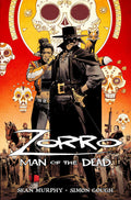 Zorro: Man of the Dead (1)