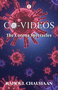 CoVideos: The Corona Spectacles