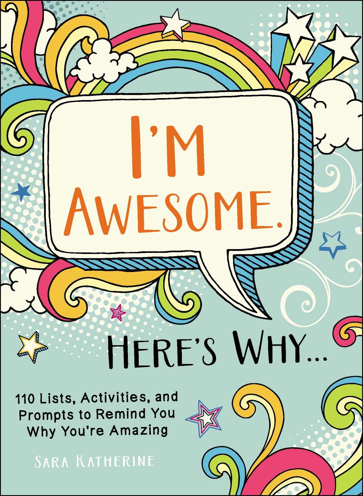 IM Awesome. HereS Why...
