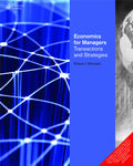 Economics For Managers Transactions And Strategies