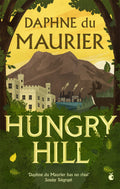 Hungry Hill (Virago Modern Classics)
