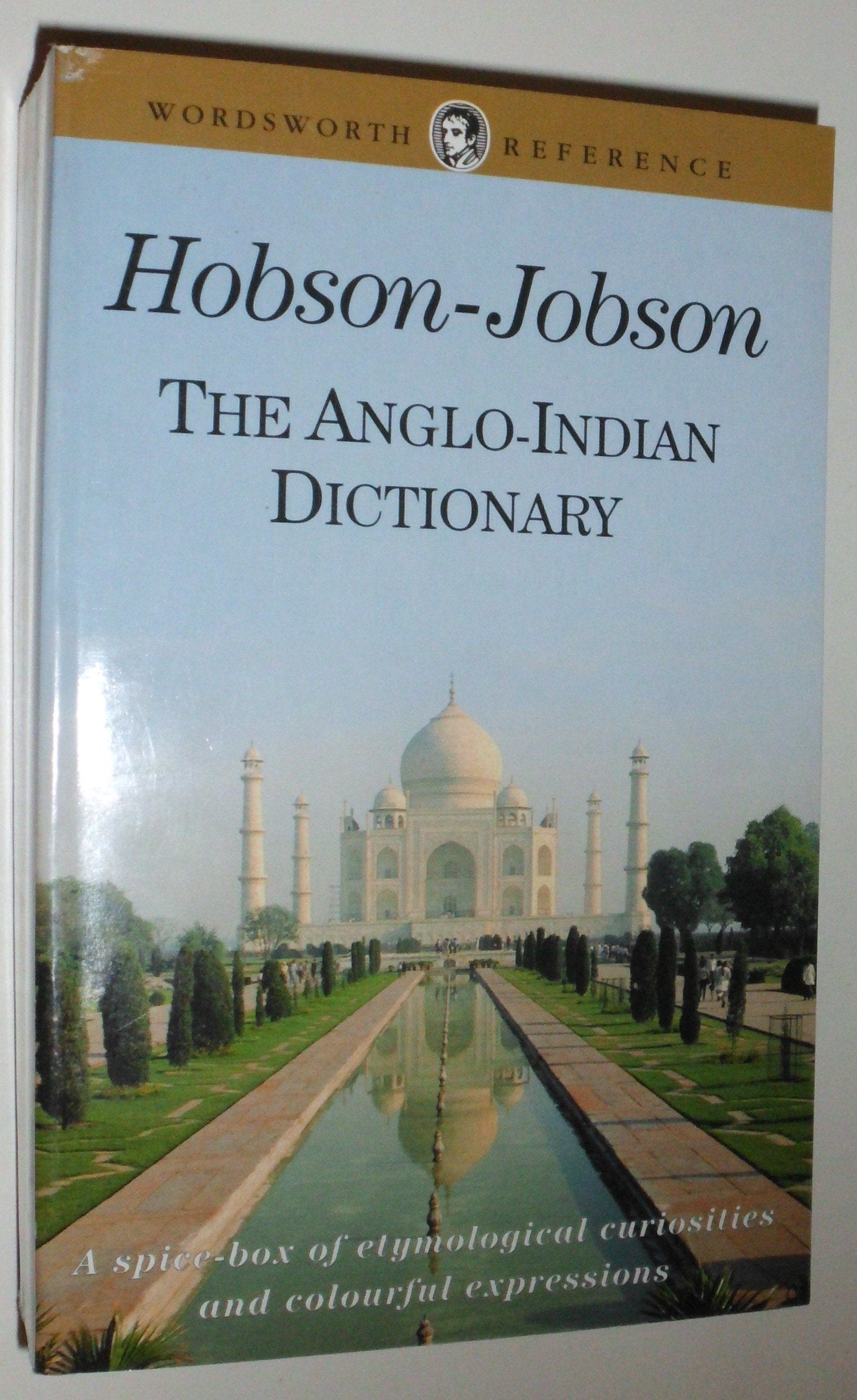 The Concise HobsonJobson: An AngloIndian Dictionary (Wordsworth Reference)