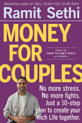 Money For Couples: From internationally bestselling author: No more stress. No more fights. Just a 10step plan to create your R