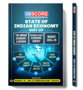 GS SCORE State Of Indian Economy | GIST of The Indian Economy, Previous Year Economic Survey & Budget 202425