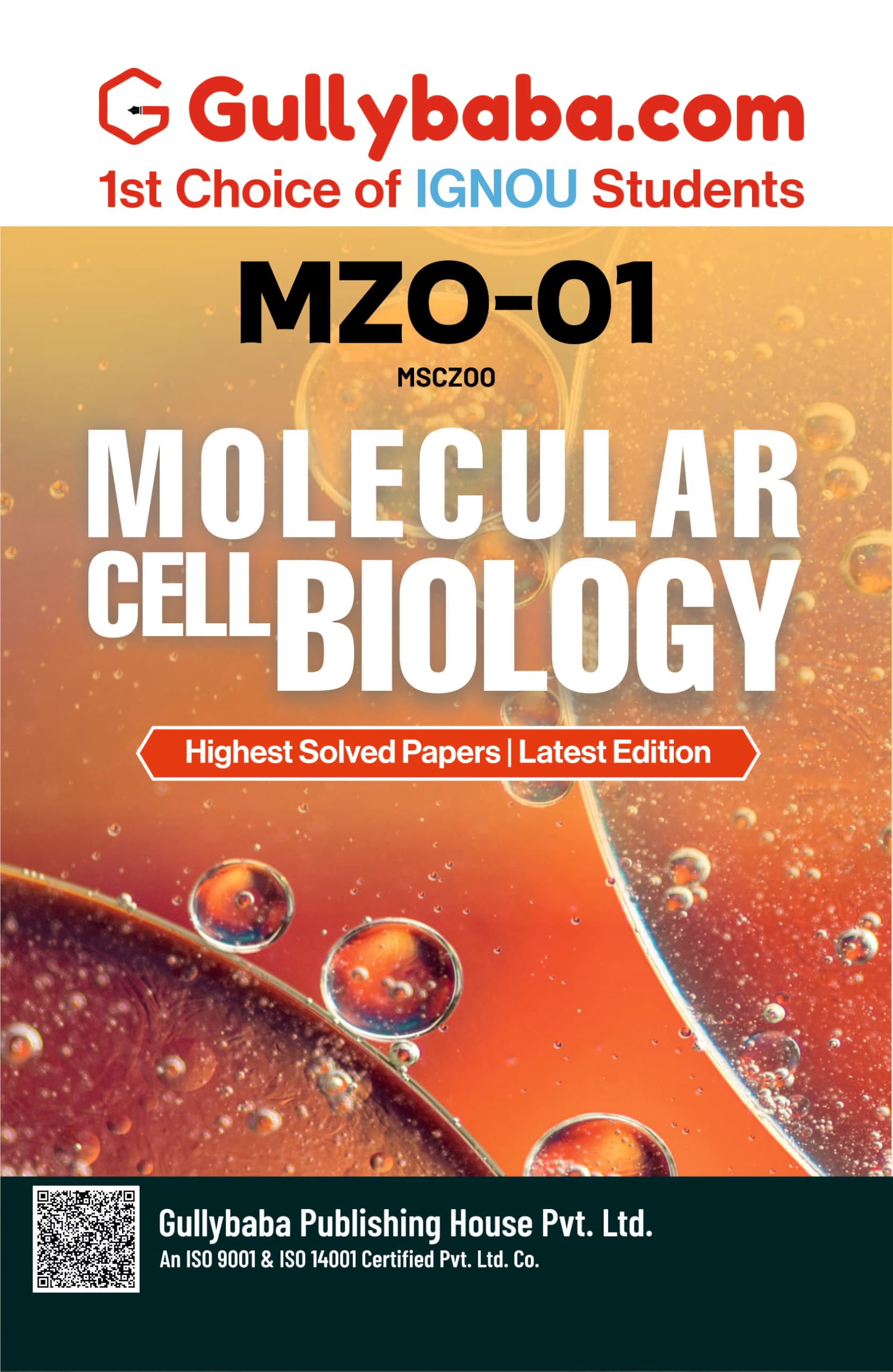 IGNOU MZO01 Molecular Cell Biology (ENG) | Study Material Including Solved Previous Year Paper & Important Exams Notes | by Gul
