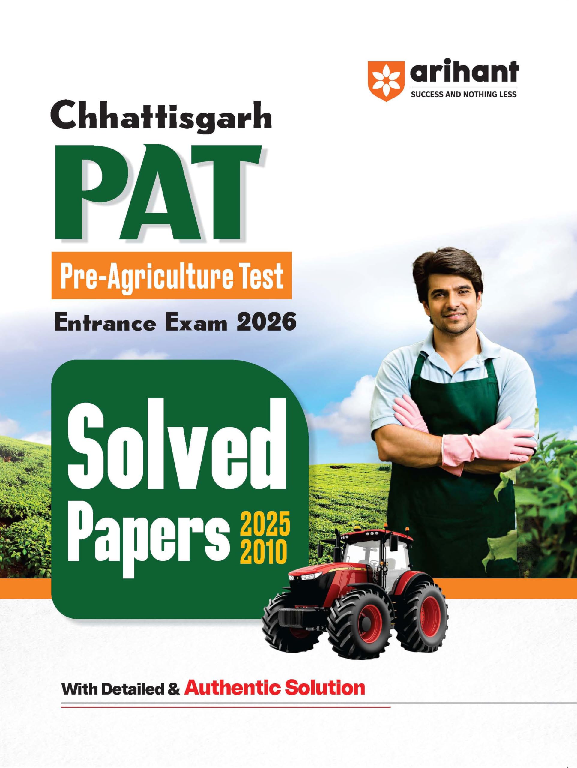 Arihant Chhattisgarh PAT Solved Papers | PreAgriculture Test Entrance Exam 2026 | Solved Papers 20252010 | Detailed & Authenti