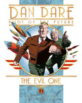 Dan Dare: The Evil One (Dan Dare (Graphic Novel))