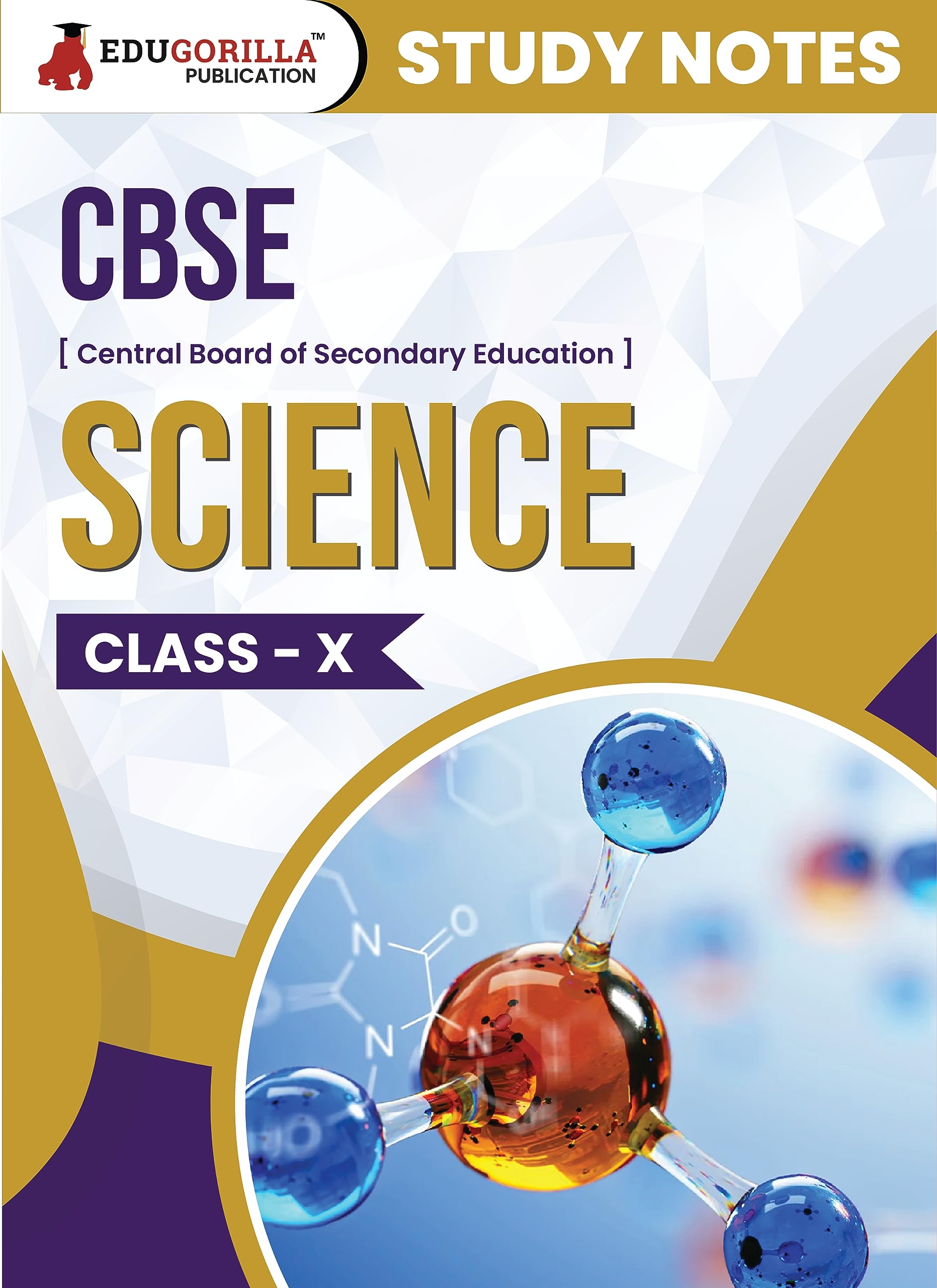 Cbse (Central Board Of Secondary Education) Class X  Science TopicWise Notes | A Complete Preparation Study Notes With Solved 