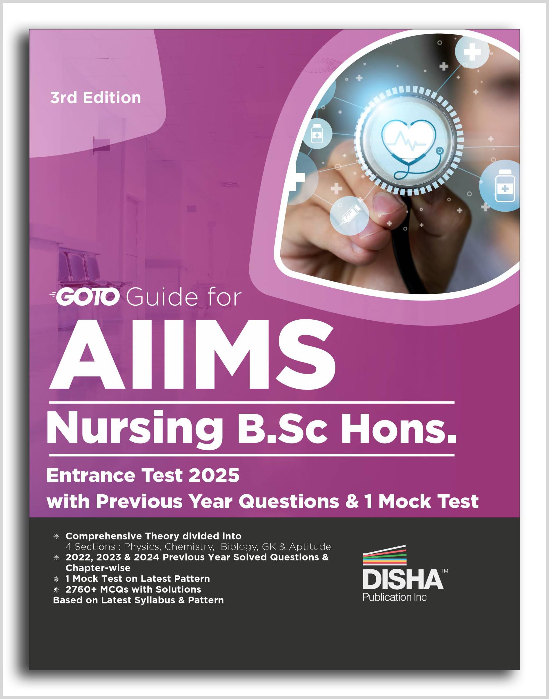 Disha Go To Guide For Aiims Nursing B.Sc. Hons. Entrance Test 2025 With Previous Year Questions & 1 Mock Test 3Rd Edition | Phys
