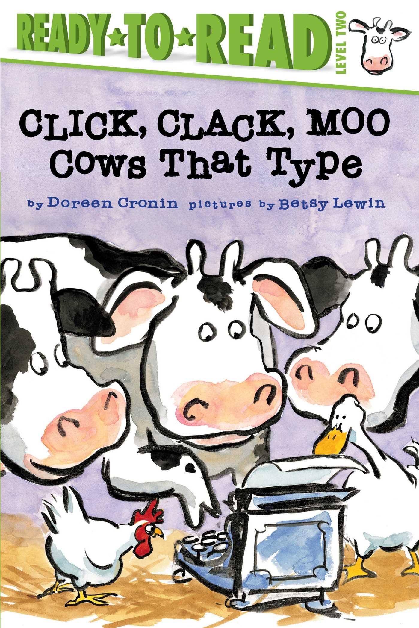 Click, Clack, Moo/ReadytoRead Level 2: Cows That Type (A Click Clack Book)