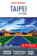Insight Guides City Guide Taipei (Travel Guide With Free Ebook) (Insight Guides City Guides)