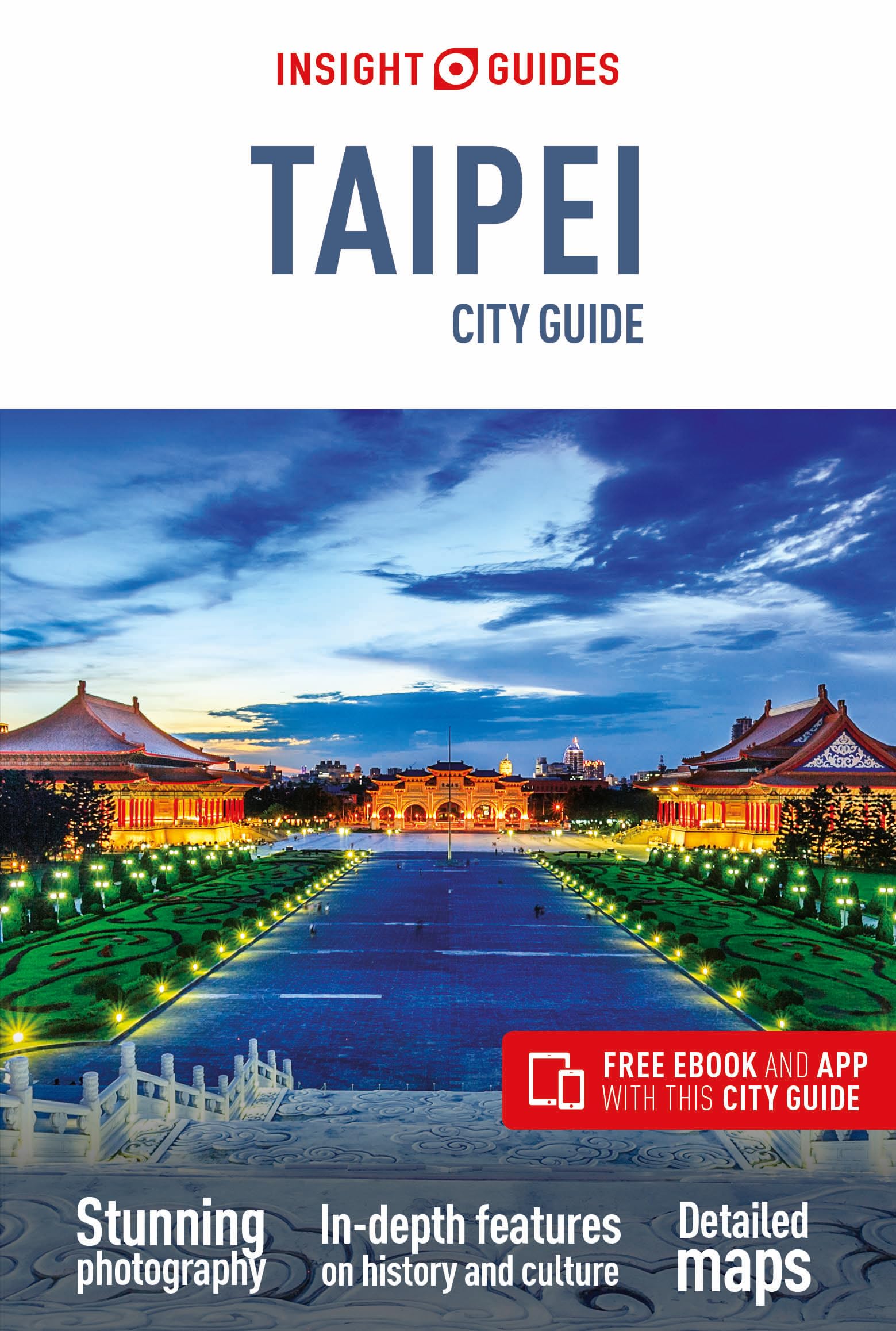 Insight Guides City Guide Taipei (Travel Guide With Free Ebook) (Insight Guides City Guides)