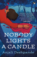 Nobody Lights a Candle
