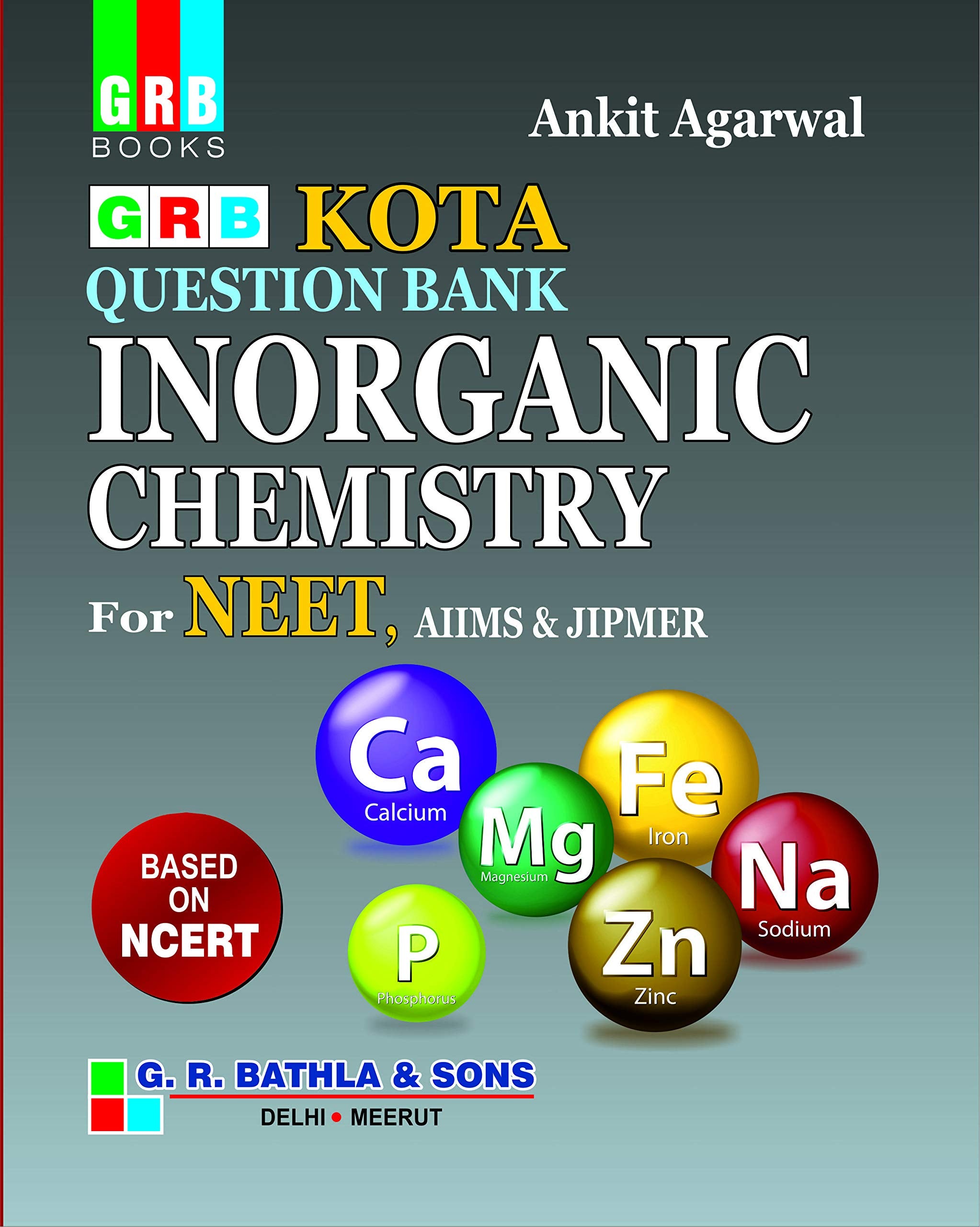 Grb Kota Question Bank Inorganic Chemistry For Neet