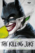 DC Comics novels  Batman: The Killing Joke