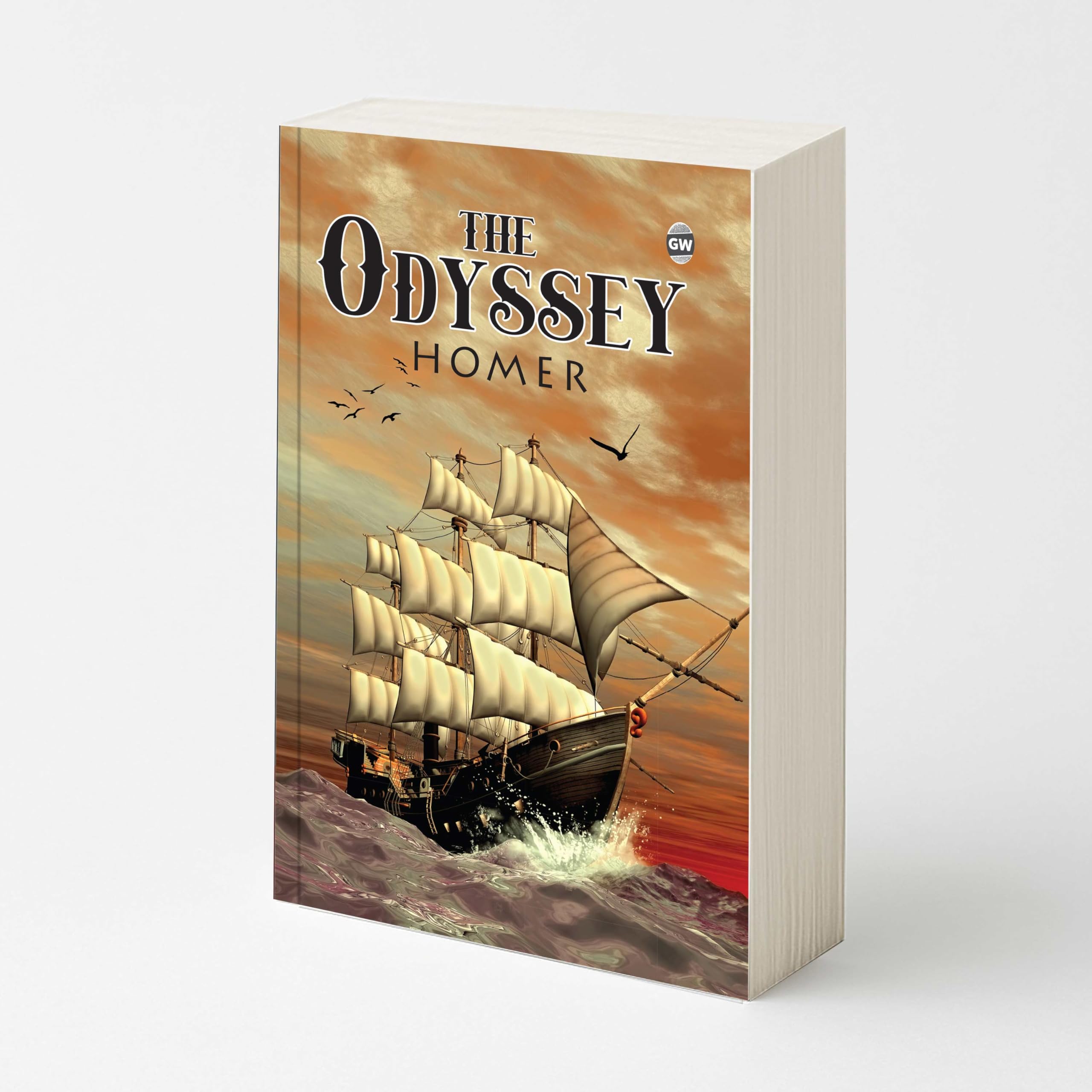 The Odyssey (Paperback) : Timeless Homeric Classic, Famous Ancient Myth, Legendary Journey of Return and Revenge, Iconic Greek L
