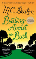 Beating About the Bush: An Agatha Raisin Mystery (Agatha Raisin Mysteries, 30)