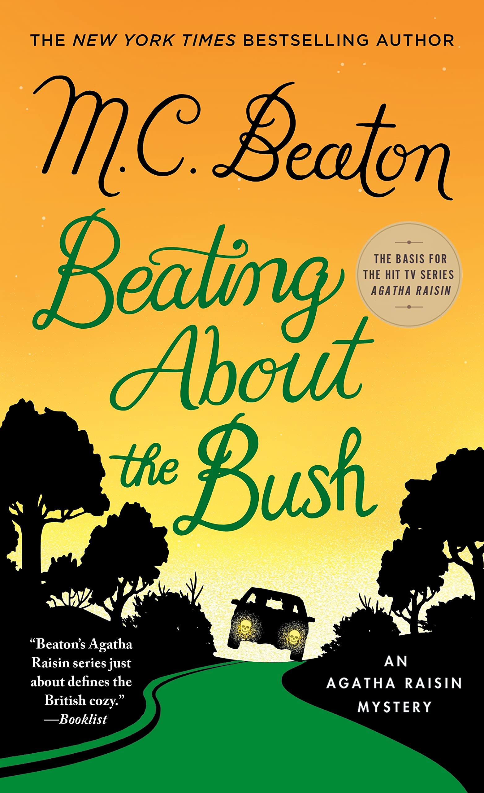 Beating About the Bush: An Agatha Raisin Mystery (Agatha Raisin Mysteries, 30)