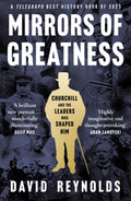 William Collins Mirrors of Greatness Churchill and the Leaders Who Shaped Him.