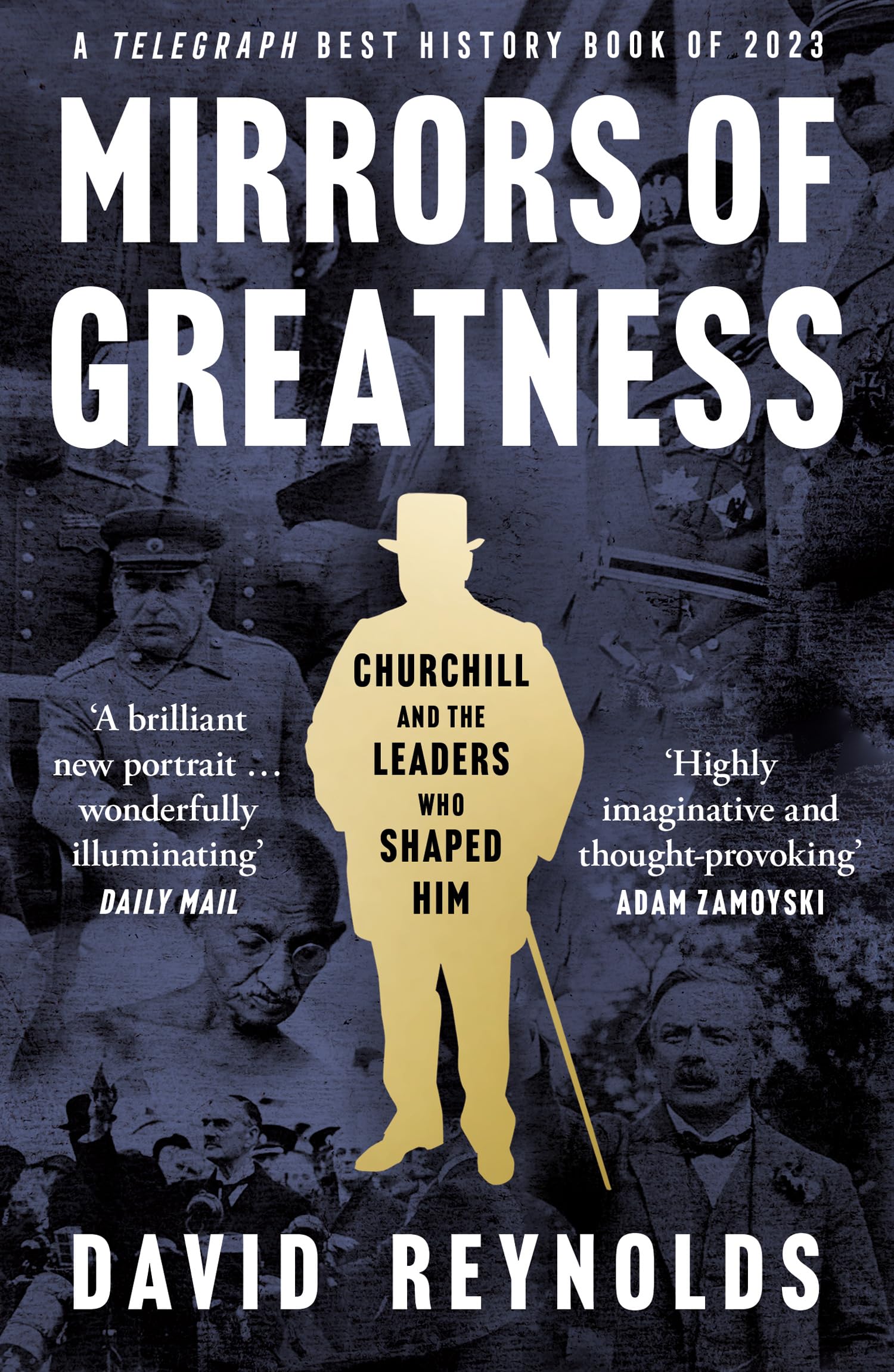 William Collins Mirrors of Greatness Churchill and the Leaders Who Shaped Him.