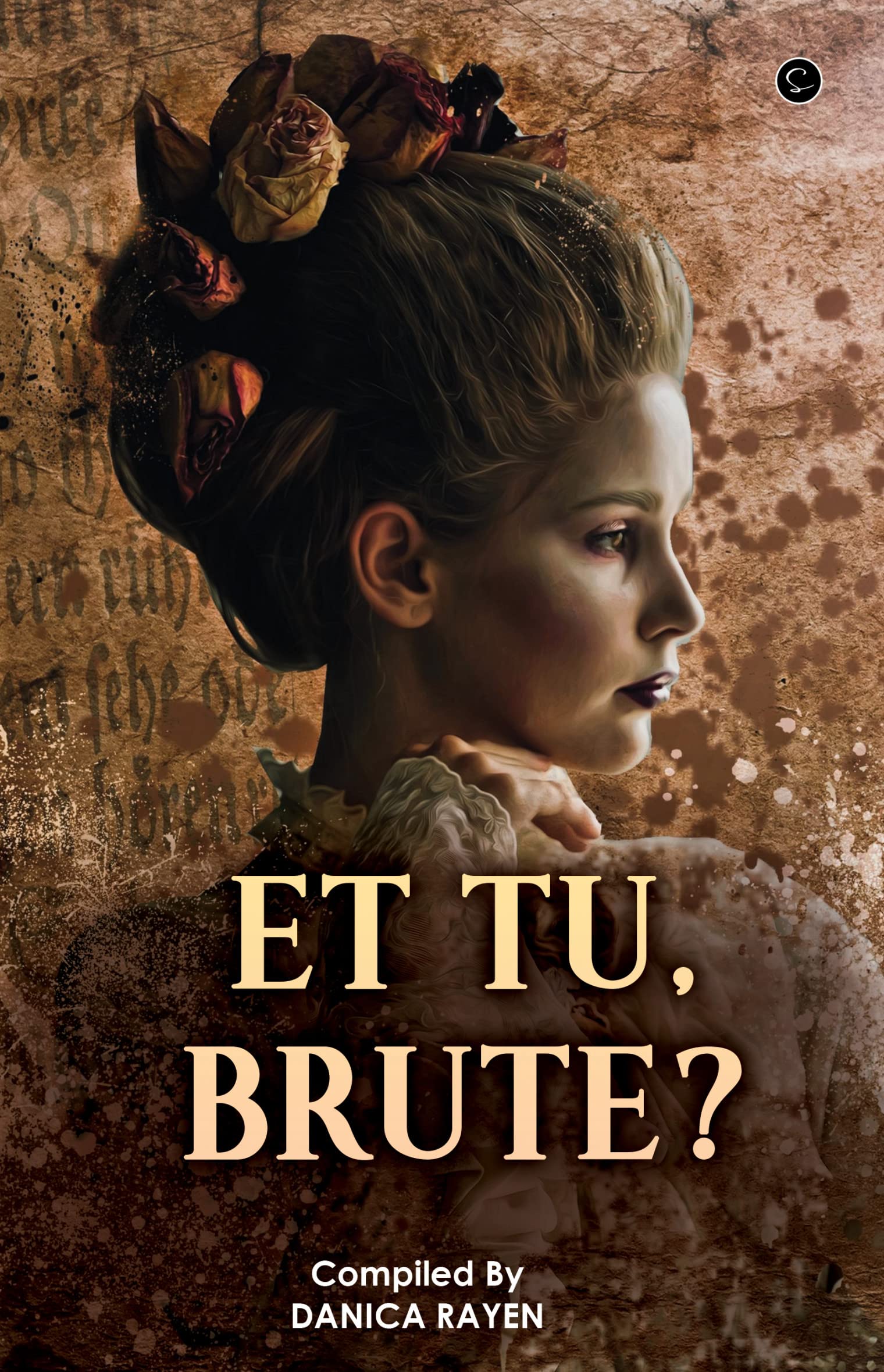 ET TU BRUTE?