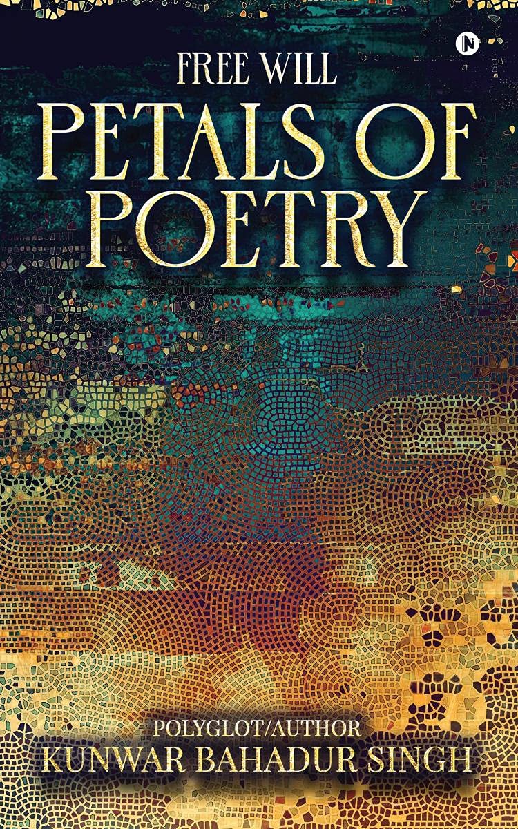 Free Will Petals Of Poetry