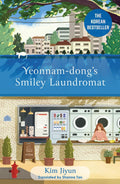 YeonnamDongS Smiley Laundromat: The Heartwarming Korean Bestseller