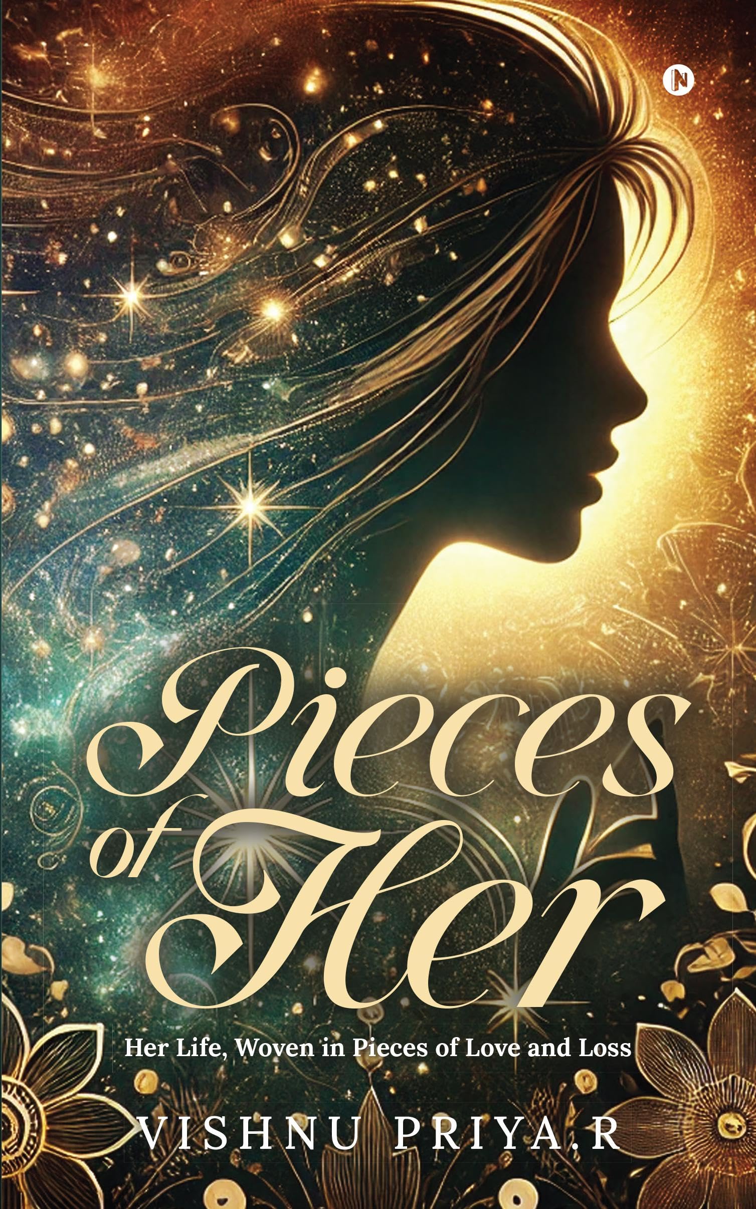 Pieces of Her: Her Life, Woven in Pieces of Love and Loss