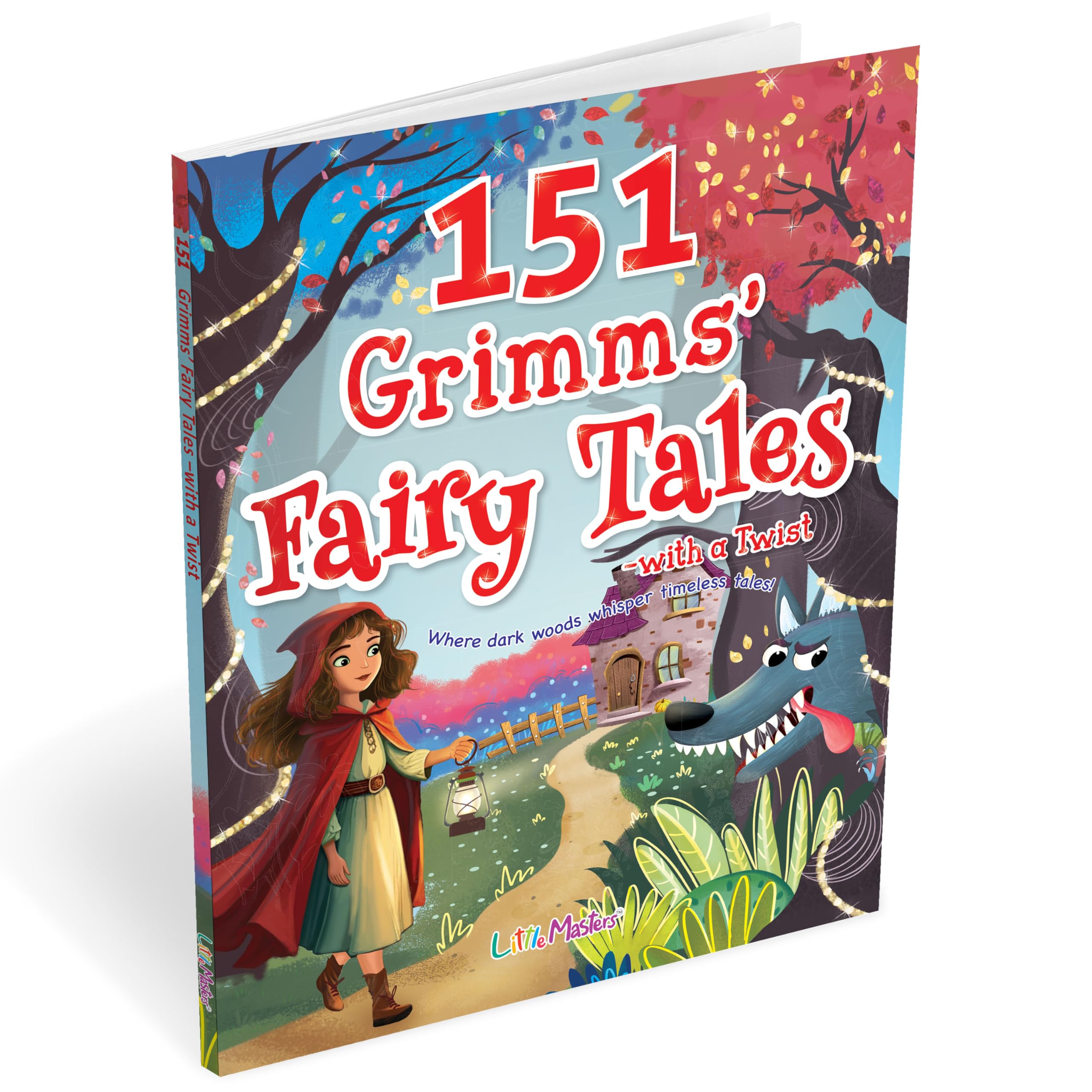 151 Grimms Fairy Taleswith a Twist Illustrated Childrens Story Book | Exciting Fairy Tales for Kids | Bedtime Reading for Ki