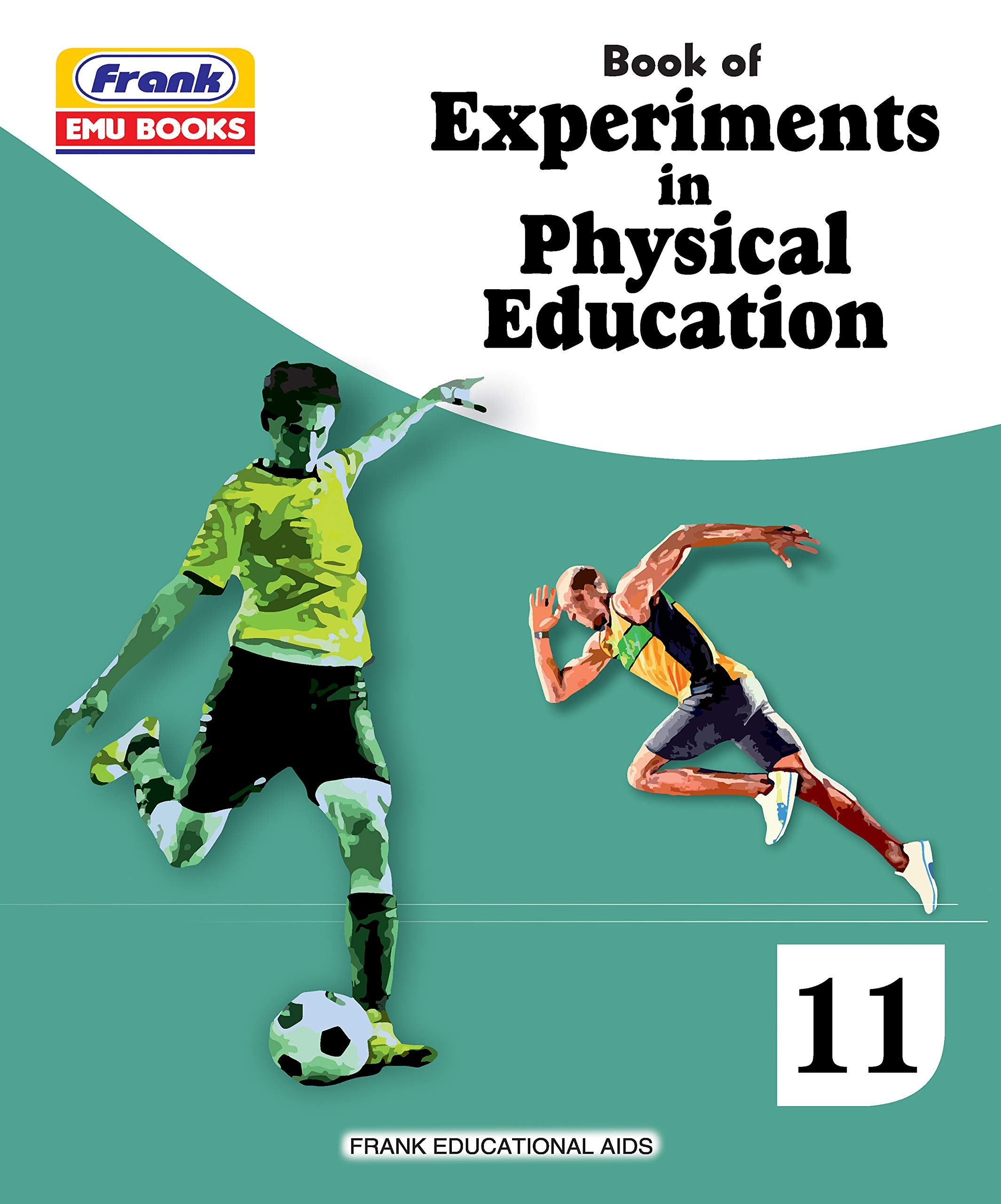 Frank Emu Books Book Of Experiments In Physical Education Class 11 Cbse Practical Lab Manual