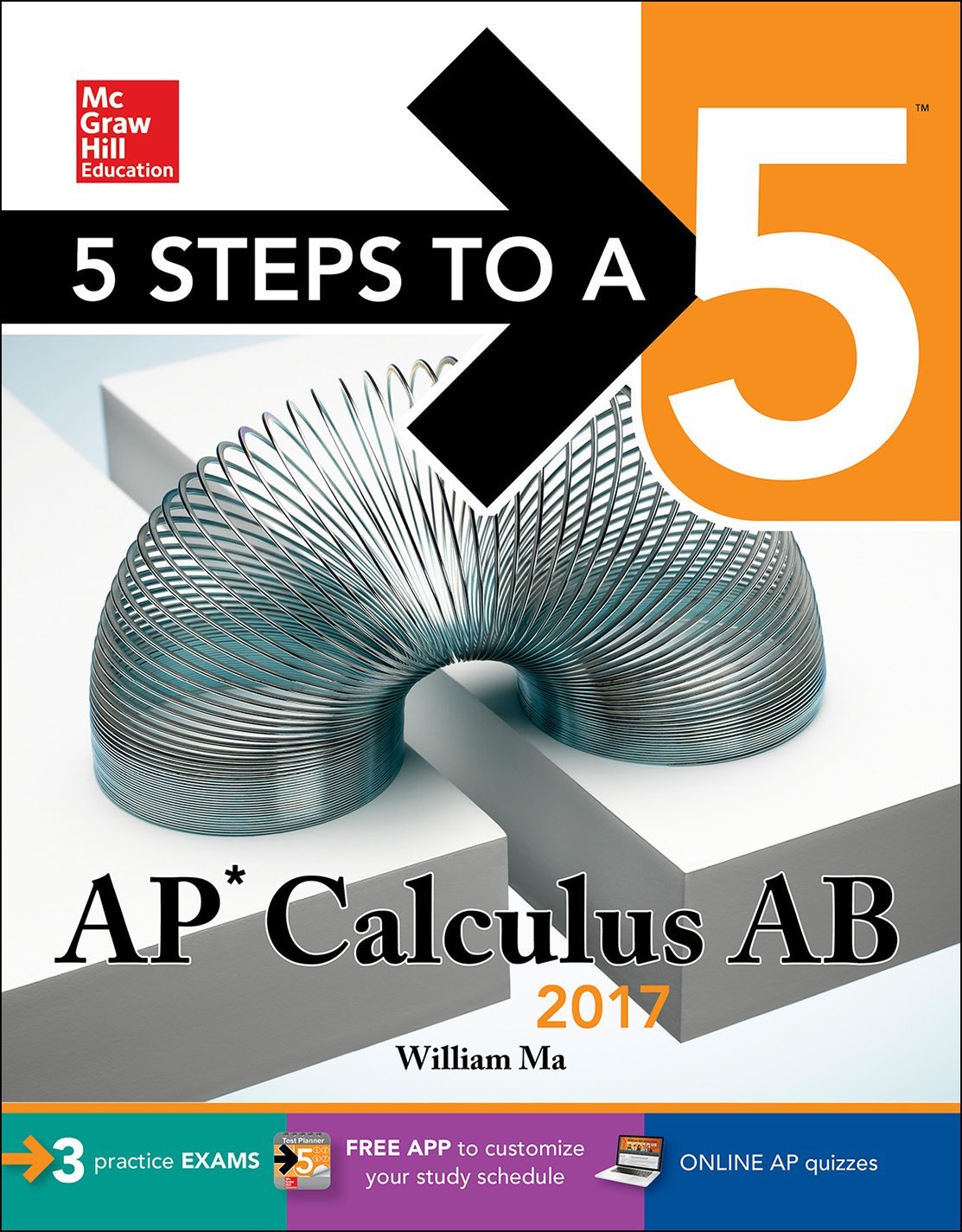5 Steps to a 5: AP Calculus AB 2017 (McGrawHill 5 Steps to A 5)