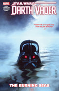 Star Wars: Darth Vader: Dark Lord Of The Sith Vol. 3  The Burning Seas