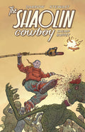 Shaolin Cowboy: Shemp Buffet (The Shaolin Cowboy)