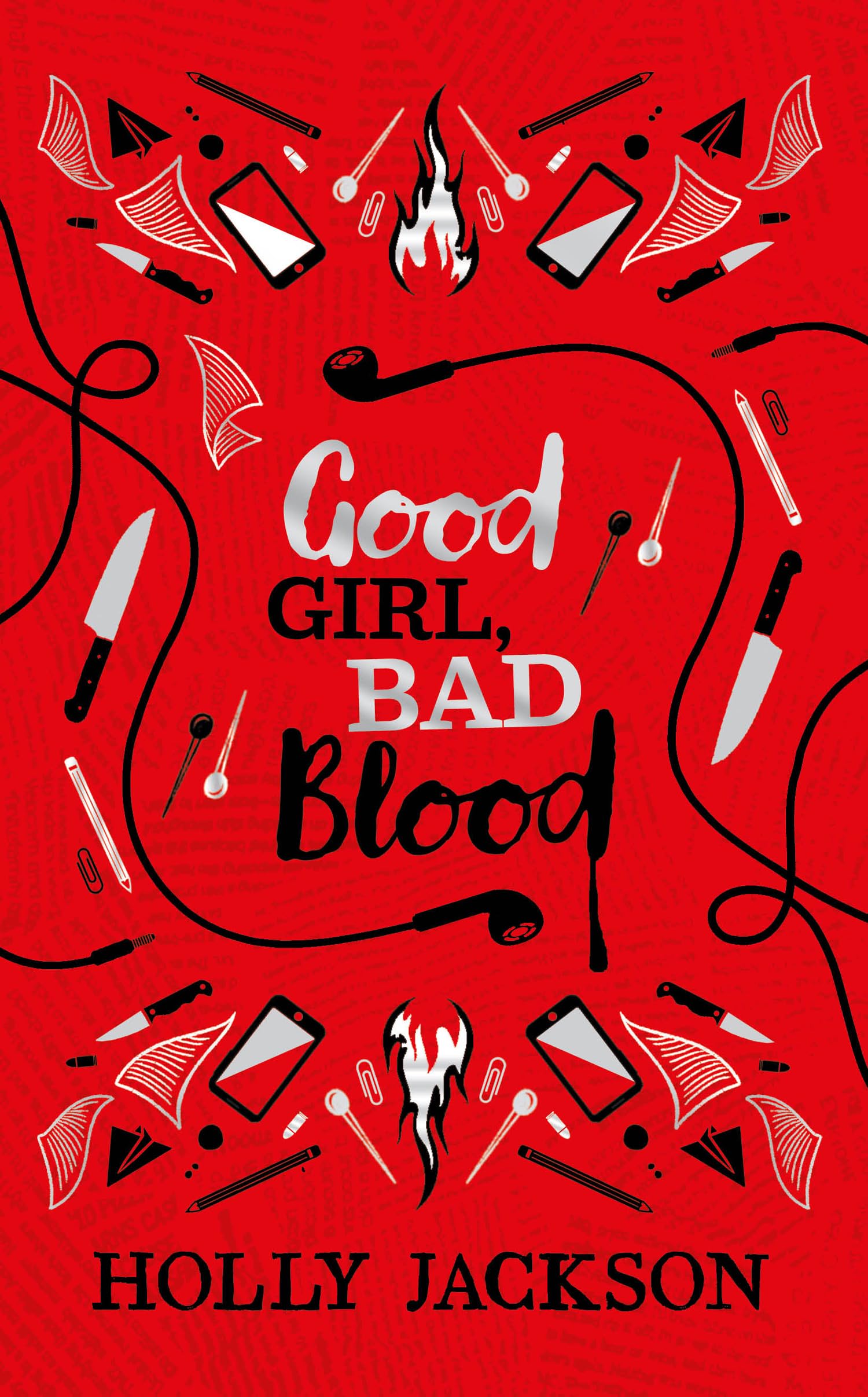 Good Girl, Bad Blood Collectors Edition: Book 2 (A Good Girls Guide to Murder)