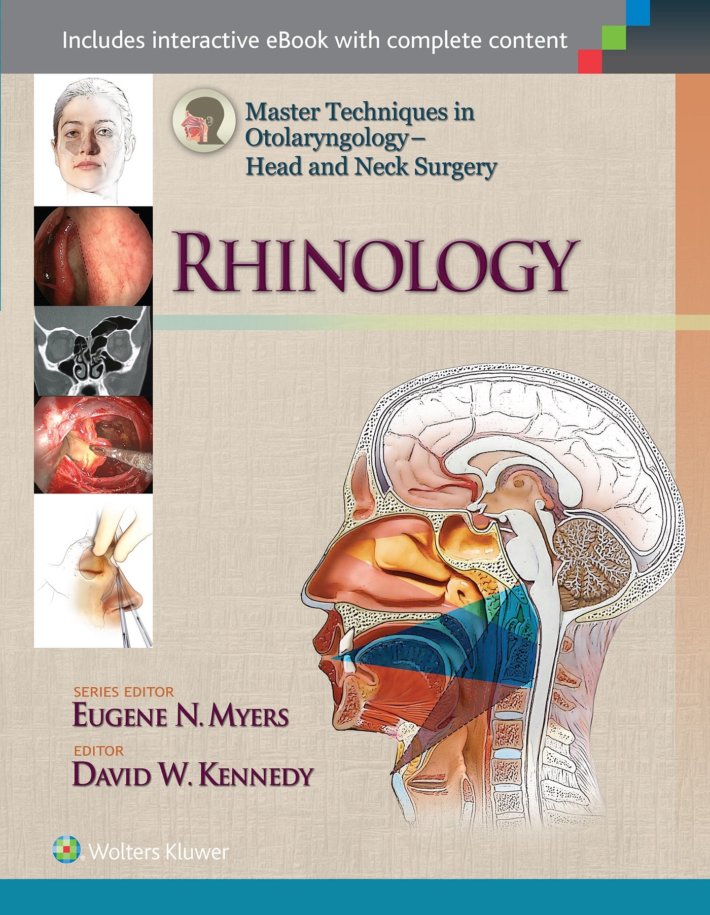 MASTER TECHNIQUES IN OTOLARYNGOLOGY HEAD AND NECK SURGERY RHINOLOGY