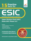 15 Practice Sets For Esic (Employees State Insurance Corporation) Upper Division Clerk (Udc) Exam 2021 Phase I & Ii