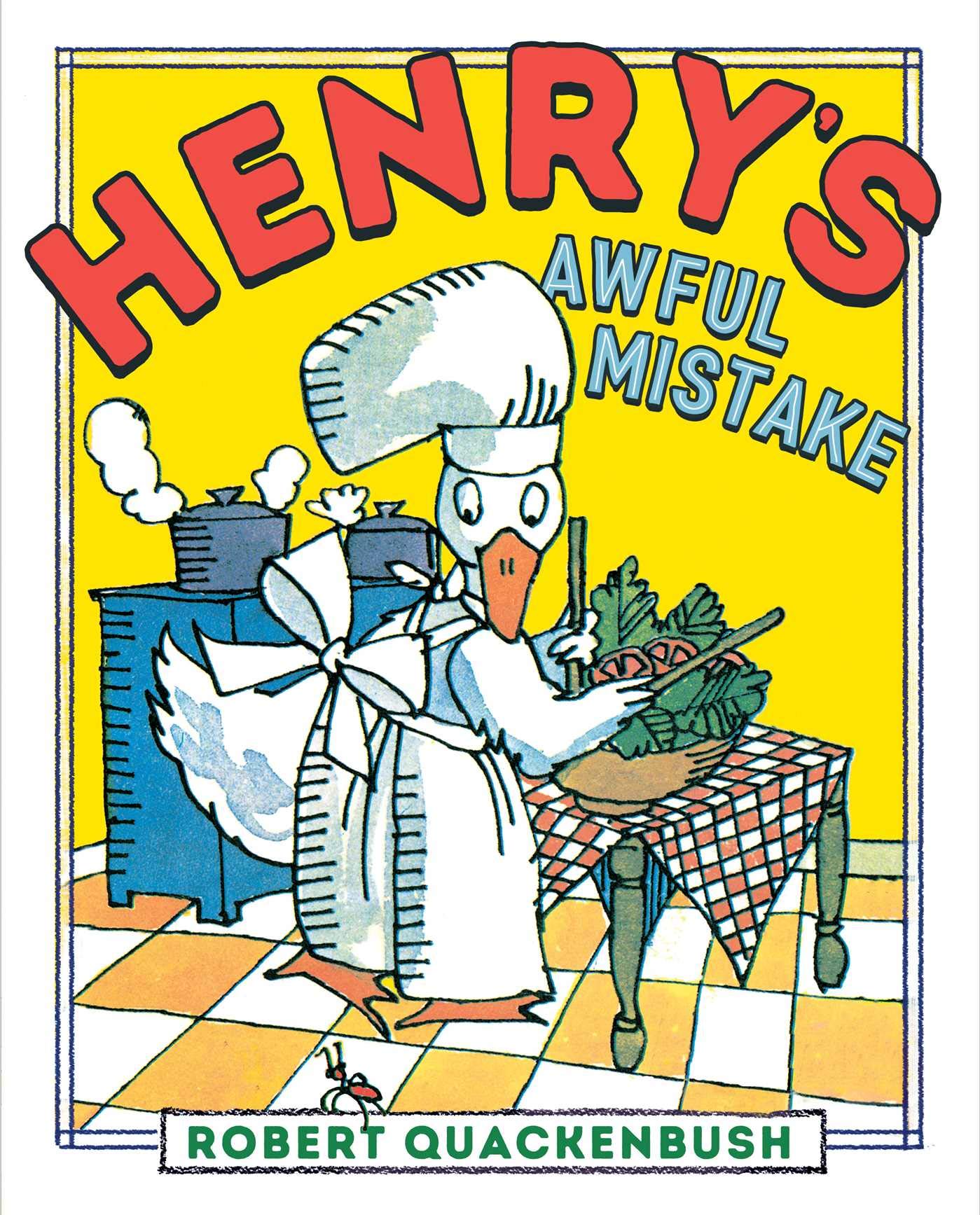 Henrys Awful Mistake (Henry Duck)