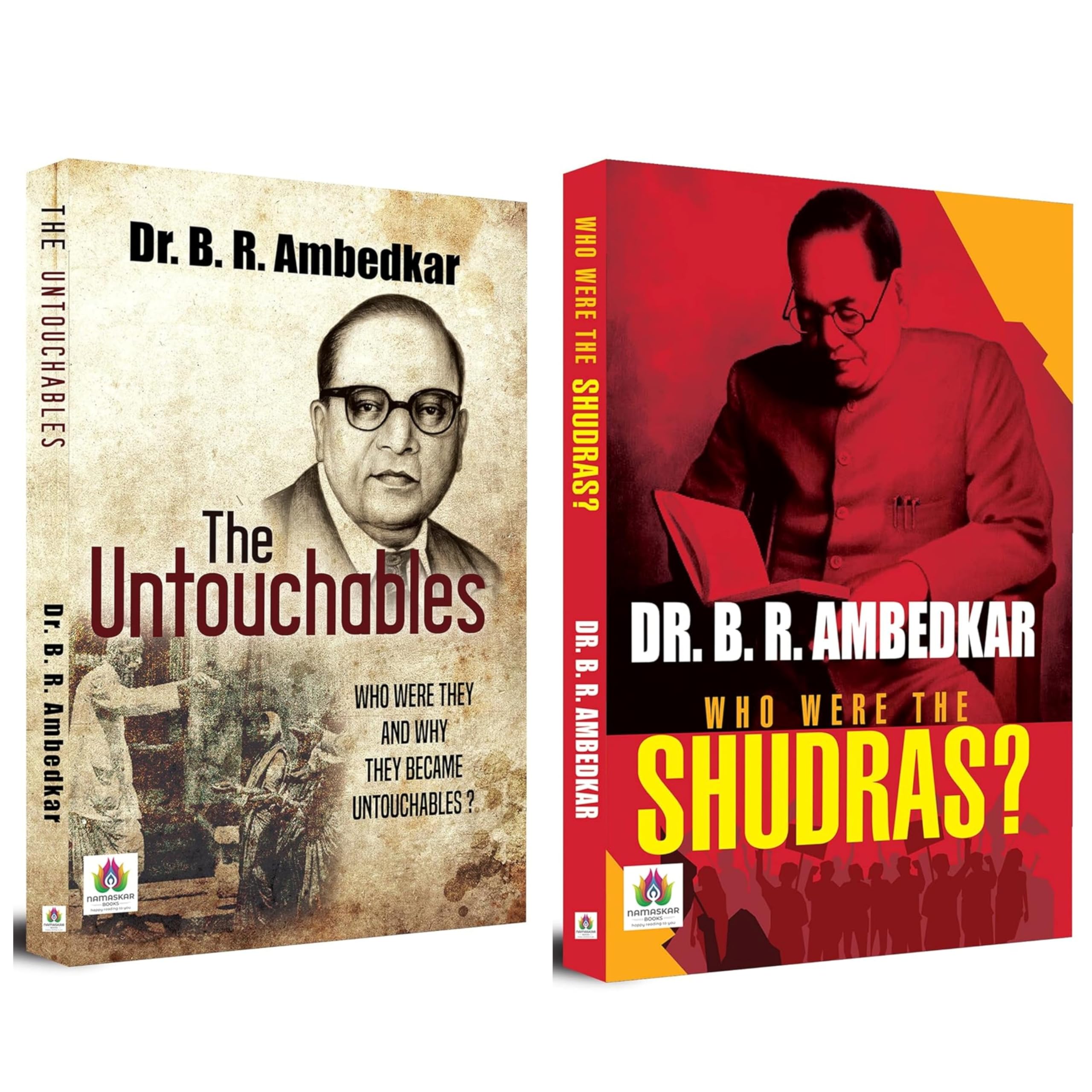 The Untouchables: Who Were They And Why They Became Untouchables? + Who Were the Shudras? (Set of 2 Books in English) Dr. B.R. 