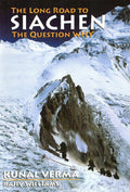The Long Road To Siachen